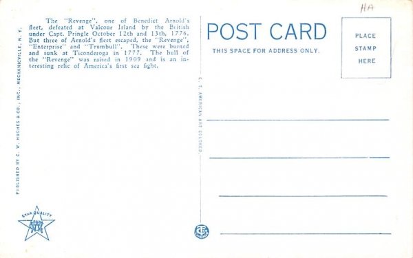 Hull of Benedict Arnolds Warship The Revenge Fort Ticonderoga, New York Postcard