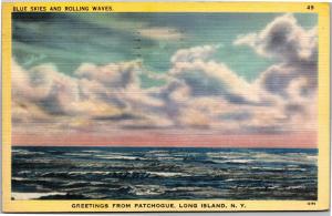 Greetings from Patchogue, Long Island, New York