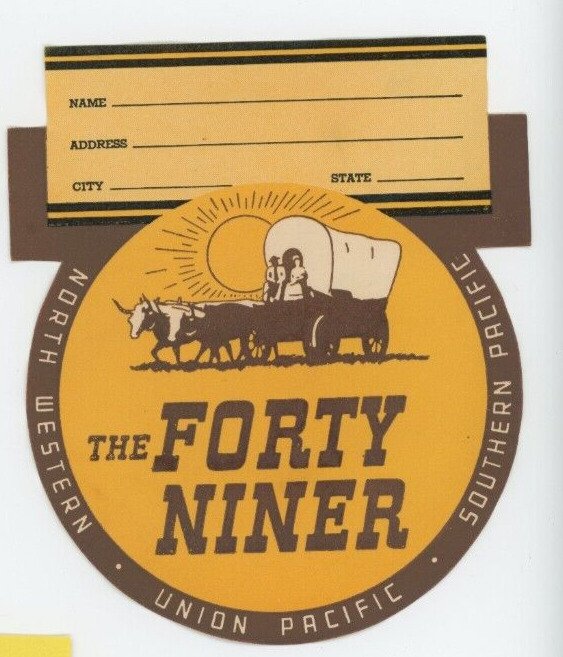 1930's-40's The Forty Niner Union Pacific Label Luggage Label EVN2