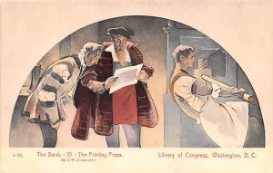 The Book - VI - The Printing Press by J. W. Alexander Library of Congress, Wa...