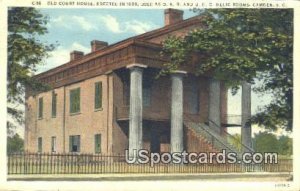 Old Court House - Camden, South Carolina