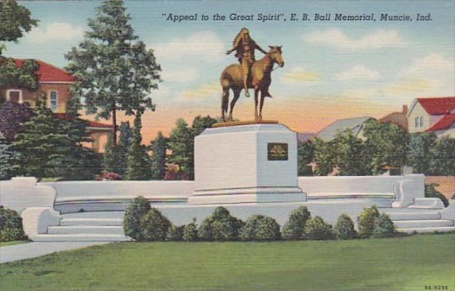 Indiana Muncie Appeal To The Great Spirit E B Ball Memorial 1950 Curteich