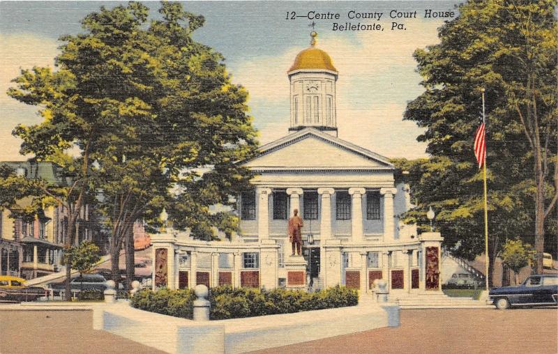 Bellefonte Pennsylvania~Centre County Court House~Monument in Front~1944 Pc