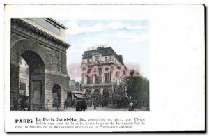 Old Postcard Paris Porte Saint Martin built in 16674 by Pierre Bulet to trais...