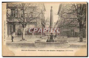 Old Postcard Aix en Provence Fontaine des Quatre Dauphins XVII century