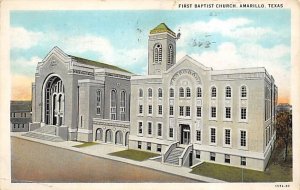 First Baptist Church - Amarillo, Texas TX  