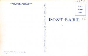 Itasca County Court House  Grand Rapids,  MN