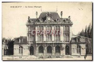 Postcard Old Bank Bar le Duc Caisse d & # 39Epargne