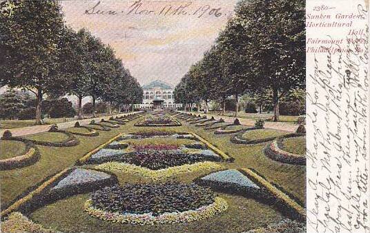 Pennsylvania Philadelphia Sunken Gardens Horticutural Hall Fairmount Park 1906