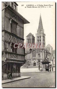 Old Postcard Lisieux l & # 39eglise St. Peter and the old house of the 15th