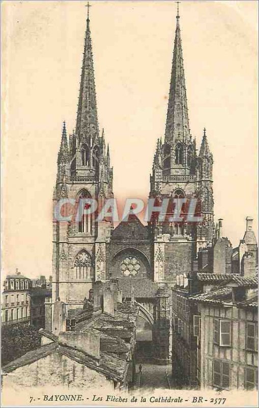 Postcard Old Bayonne The Arrows of the Cathedral