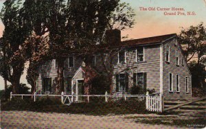 Postcard The Old Corner House Grand Pre N.S. Canada