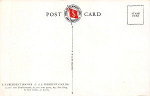 SS President Hoover SS President Coolidge Dollar SS Line Ship Postcard