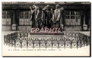 Calais - The Burghers of Calais - sculptor Rodin - Old Postcard