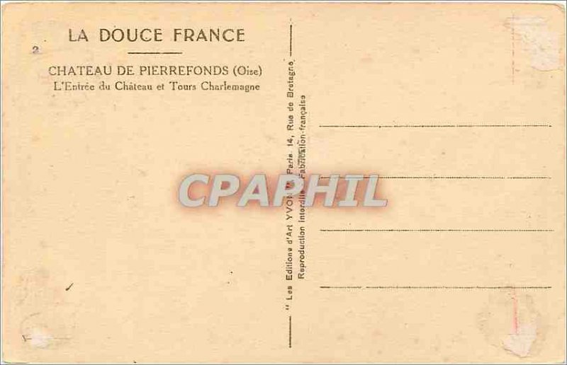 'Old Postcard Chateau de Pierrefonds Oise L''Entree du Chateau and Charlemagn...