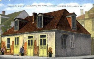 Blacksmith Shop of Jean Lafitte - New Orleans, Louisiana LA
