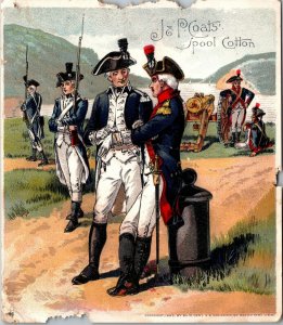  Trade Card J&P COATS SPOOL COTTON, ARMY UNIFORMS 1796 , SOLDIERS  