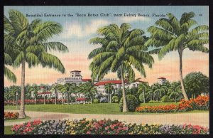 Florida DELRAY BEACH Beautiful Entrance to the BOCA RATON CLUB LINEN