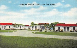 LAKE CITY, Florida FL ~ SUNBEAM MOTOR COURT  Roadside Motel  VINTAGE  Postcard