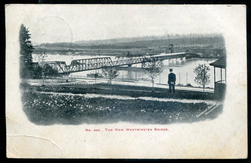 h21 - NEW WESTMINSTER BC Postcard 1905 Fraser River Bridge by Thompson