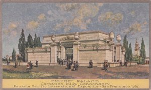 Carnation Milk Condensery Exposition San Francisco 1915 Advertising Postcard