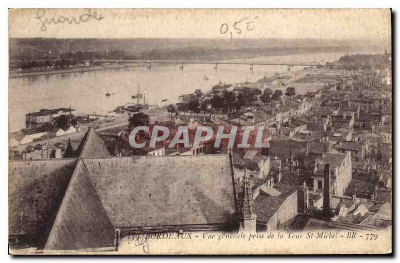 Old Postcard Bordeaux General view taken of the Tour St Michel