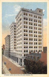 Miners Bank Building Wilkes-Barre, Pennsylvania PA  