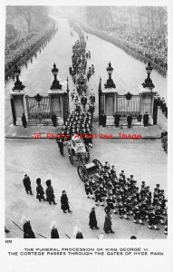 English Royalty, RPPC, Funeral Procession of King George VI Gates of Hyde Park