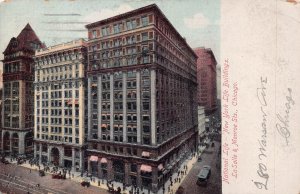 CHICAGO IL~NATIONAL LIFE-NEW YORK LIFE BLDG-LASALLE & MONROE STS~1908 POSTCARD