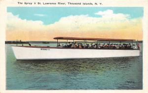 Thousand Island New York~Pleasure Boat Spray V on St Lawrence River~1920s Pc