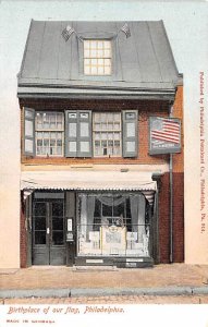 Birthplace of our Flag Philadelphia, Pennsylvania PA