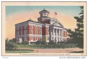 WINNIPEG, Manitoba, Canada, PU-1952; Administration Building, University of M...