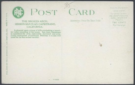 THE BROKEN ARCH SAN JUAN CAPISTRANO (1754)
