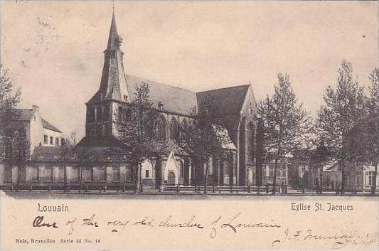 Belgium Louvain Eglise St Jacques 1906
