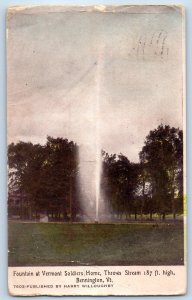 1910 Bennington Vermont VT Postcard Fountain Soldiers Home Throws Stream 187 Ft