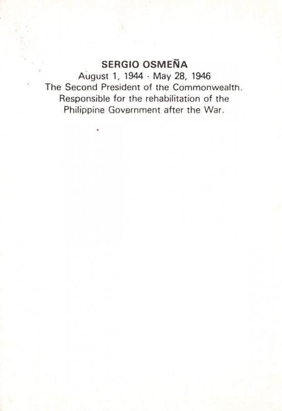 Sergio Osmena Second President of the Commonwealth Non Postcard Backing 