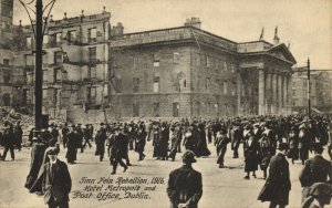 ireland, DUBLIN, Sinn Fein Rebellion Postcard, Hotel Metropole, Post Office 1916