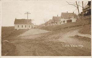 Lake View ME Dirt Street View RPPC Real Photo Postcard