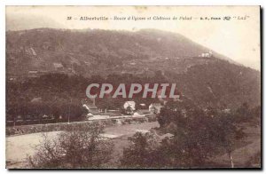 Old Postcard Albertville Route d Ugines and Chateau de Palud