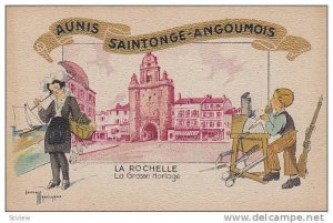 Aunis Saintonge-Angoumoid, La Rochelle, La Grosse Horloge, Charente Maritime,...