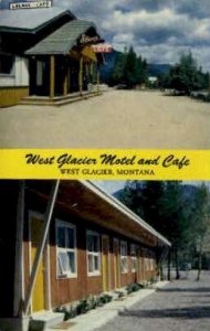 West Glacier Motel and Cafe - Montana MT  