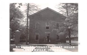Reynolds County Court House - Centerville, Missouri MO Postcard