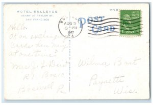 1947 Hotel Bellevue Geary At Taylor St. Cars San Francisco CA Vintage Postcard