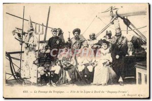 Old Postcard Boat Passage of the Tropic Feast of the line aboard Duguay Trouin