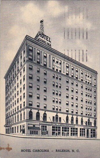 Hotel Carolina Raleigh North Carolina 1945