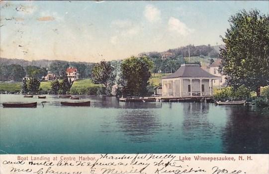 Boat Landing At Centre Harbor Lake Winnepesaukee New Hampshire 1907