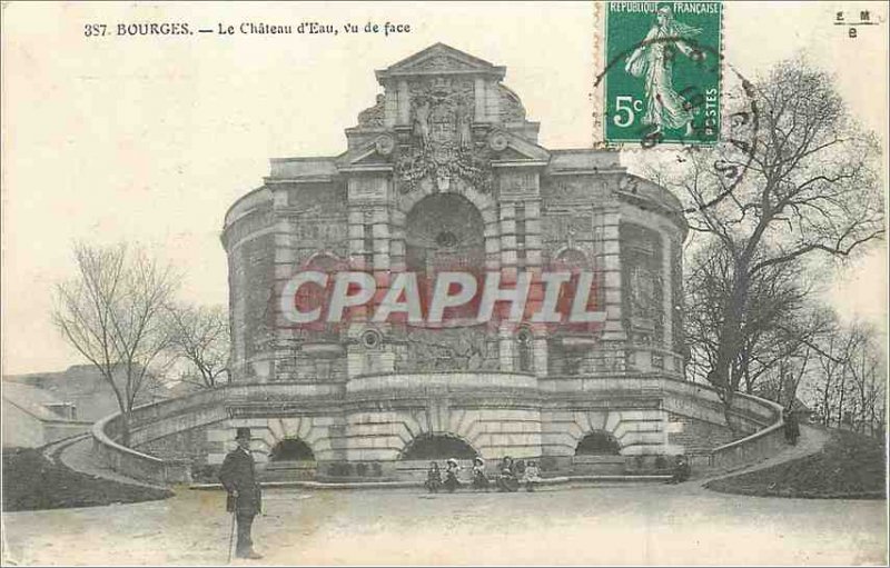 Old Postcard Bourges Le Chateau d'Eau seen Face