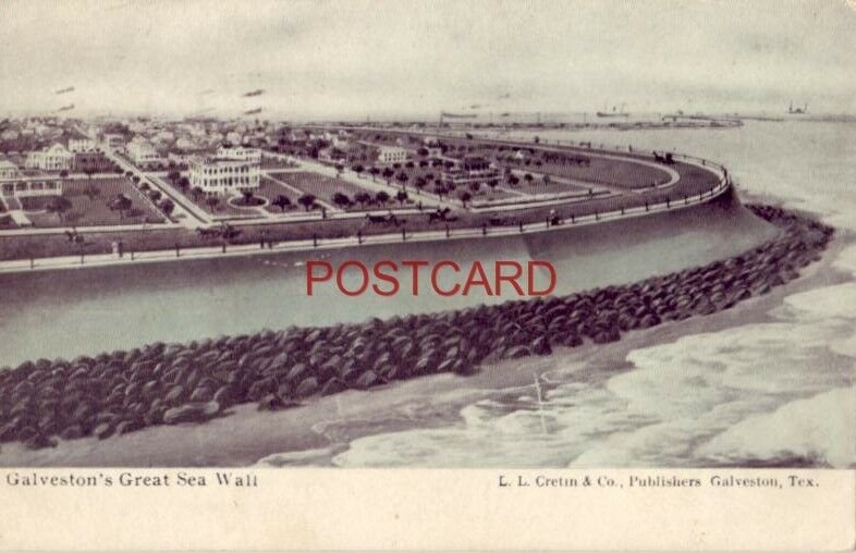 1907 GALVESTON'S GREAT SEA WALL, TEXAS