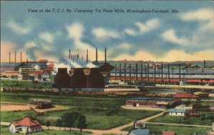 Birmingham-Fairfield Alabama AL TCI Railway Co Tin Plate Mills Linen Postcard