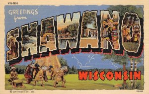 SHAWANO Wisconsin Indians Large Letter Linen c1940s Curt Teich Vintage Postcard